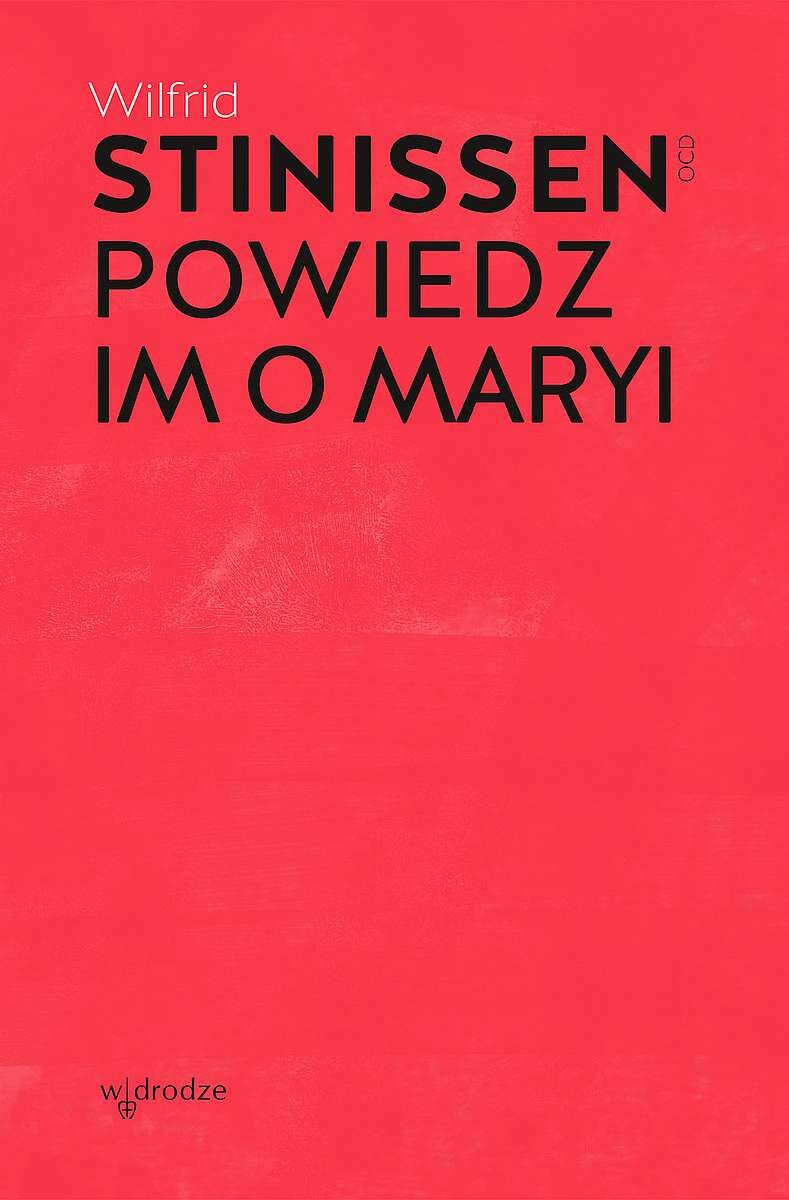 Powiedz im o Maryi