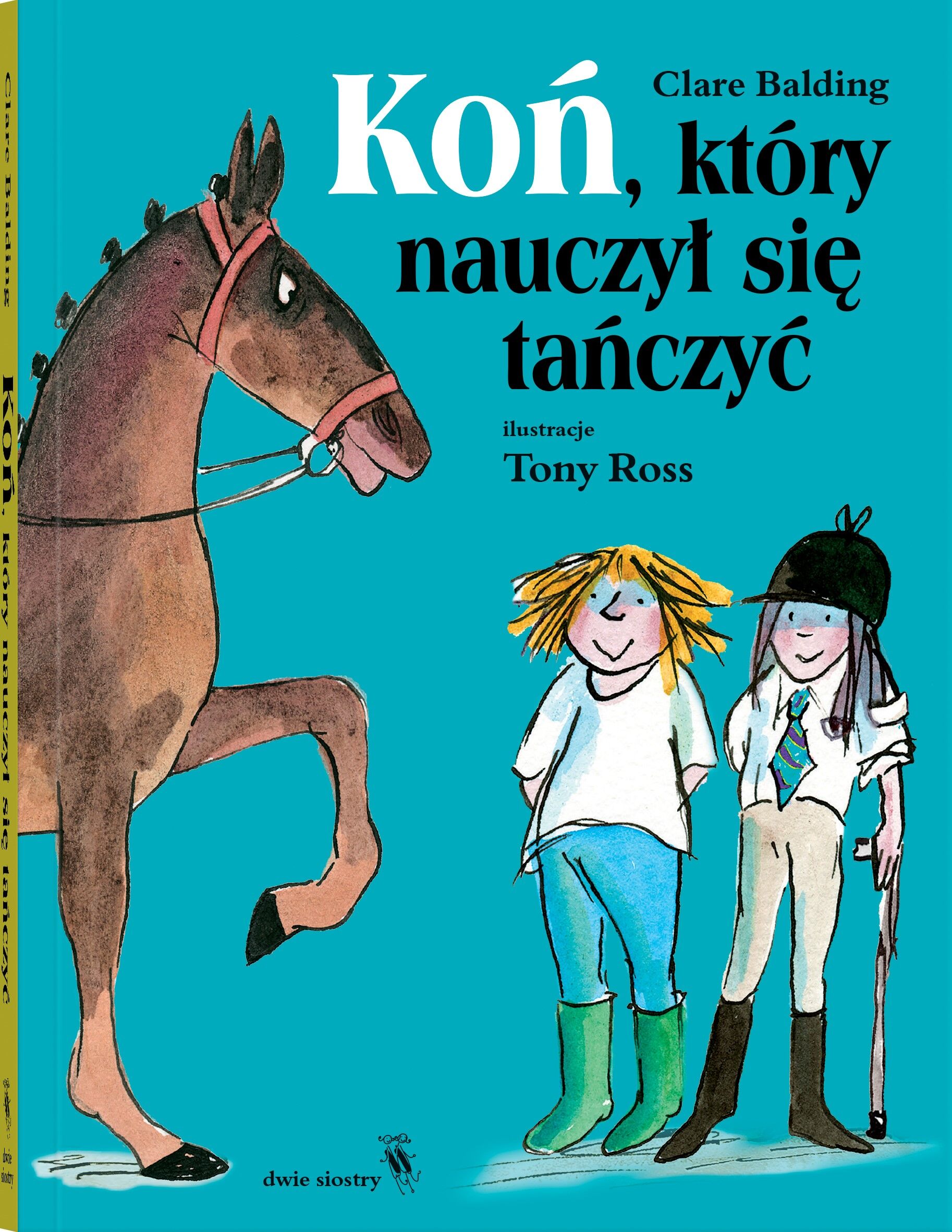 Koń, który nauczył się tańczyć (e-book)
