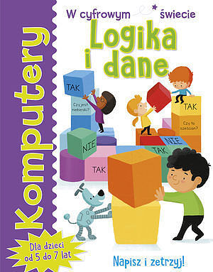 Komputery. Logika i dane