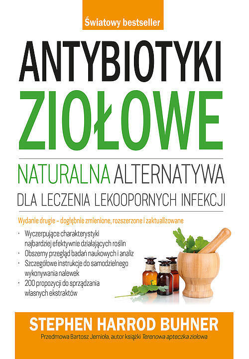 Antybiotyki ziołowe naturalna alternatywa dla leczenia lekoopornych infekcji