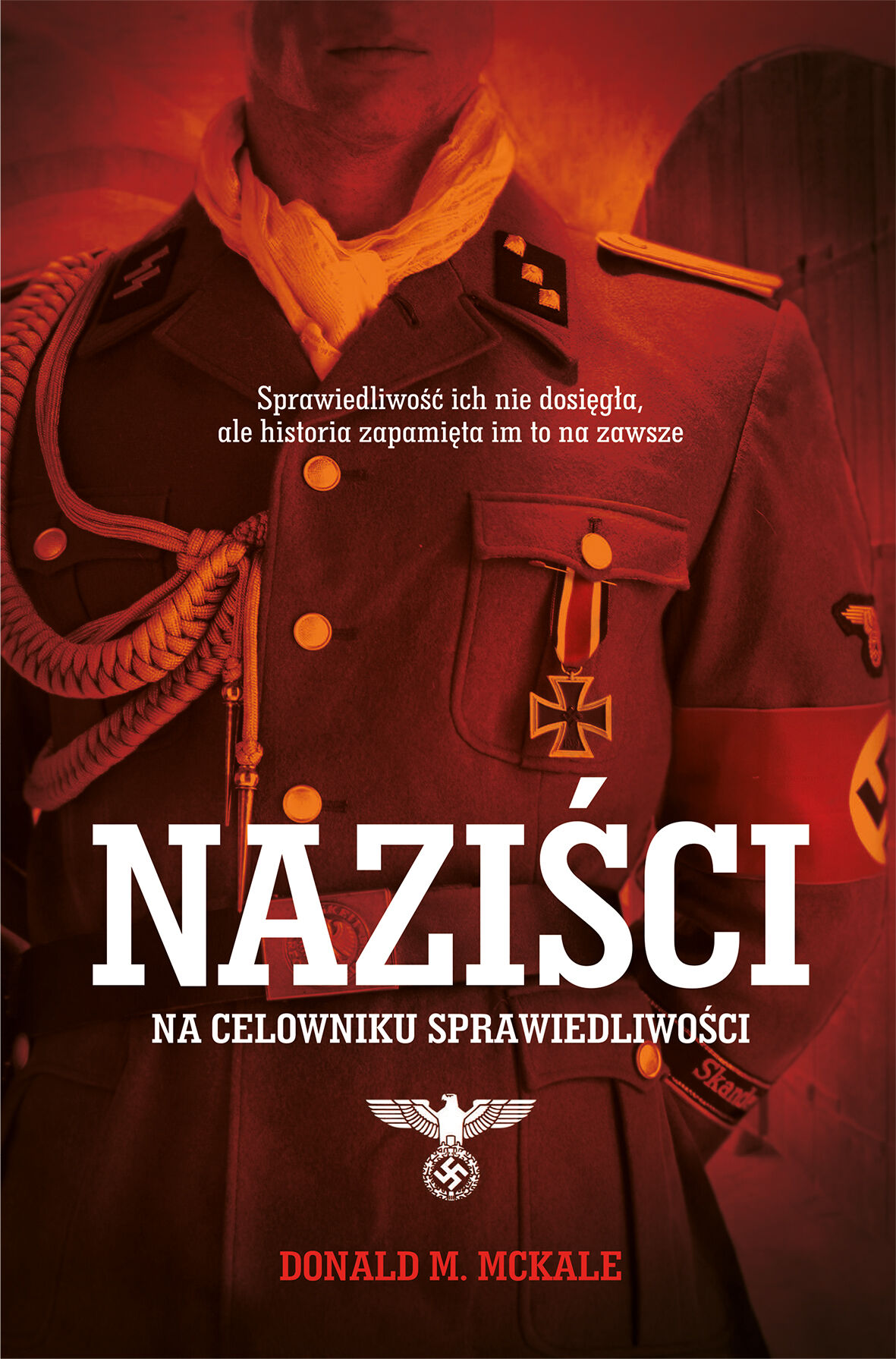 Naziści. Na celowniku sprawiedliwości