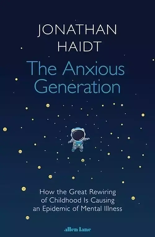 The Anxious Generation
