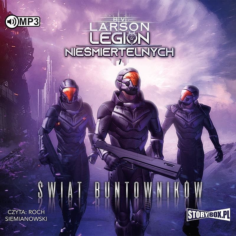Cd mp3 świat buntowników. Legion nieśmiertelnych. Tom 7