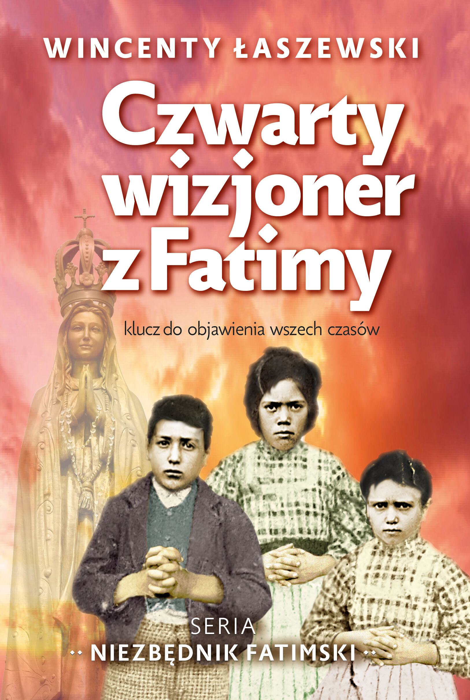 Czwarty wizjoner z fatimy (e-book)