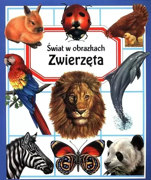 Świat w obrazkach. Zwierzęta
