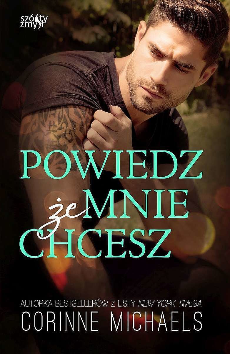 Powiedz, że mnie chcesz