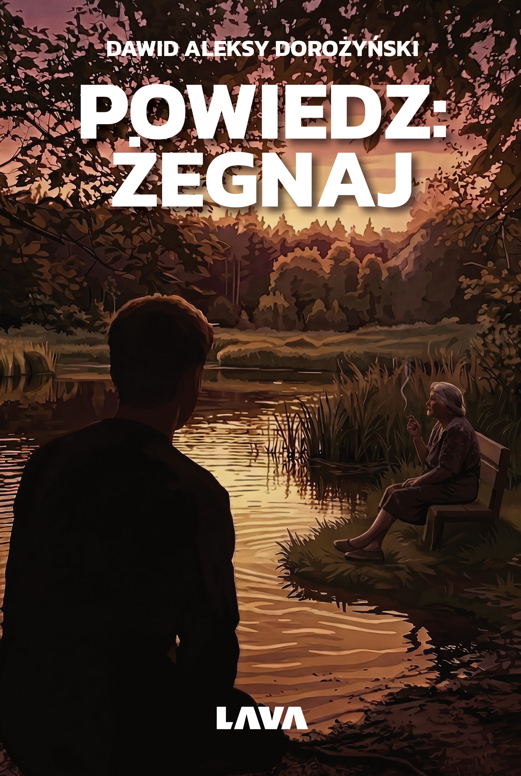 Powiedz: żegnaj