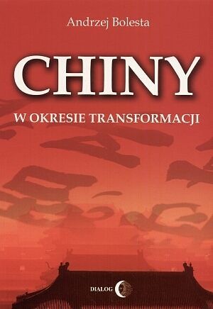 Chiny w okresie transformacji