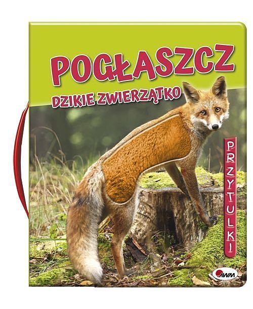 Pogłaszcz Dzikie zwierzątko