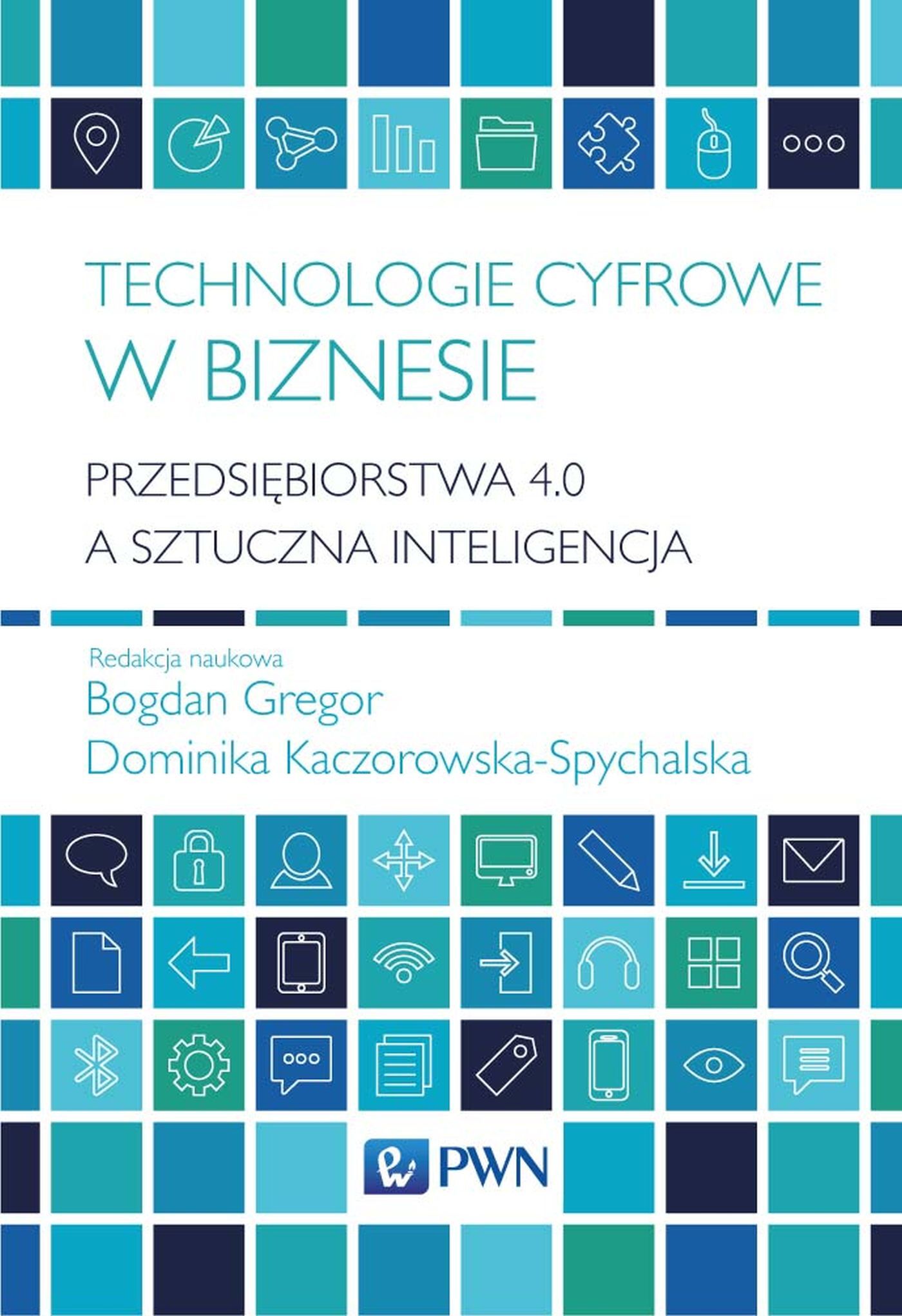 Technologie cyfrowe w biznesie