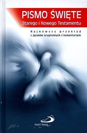 Pismo Święte Starego i Nowego Testamentu
