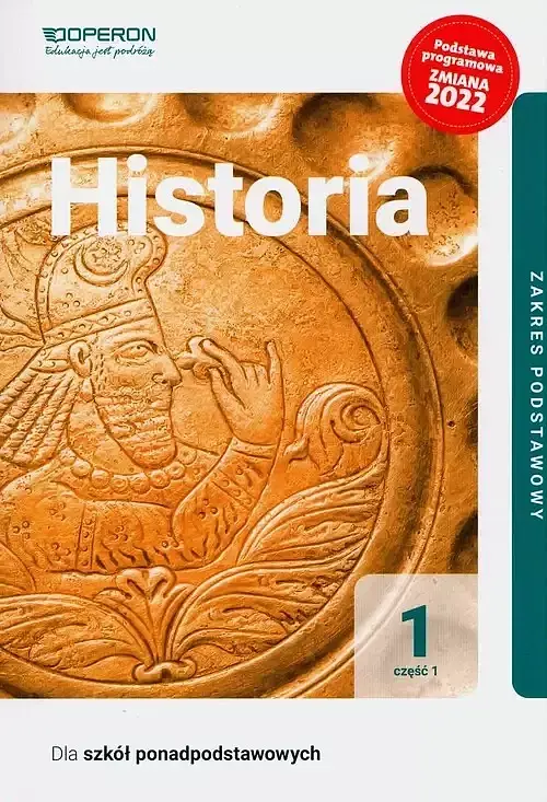 Historia 1 Podręcznik. Część 1 Zakres podstawowy.