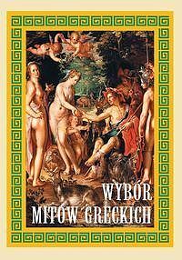Wybór mitów greckich