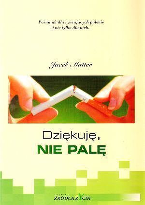 Dziękuję, nie palę
