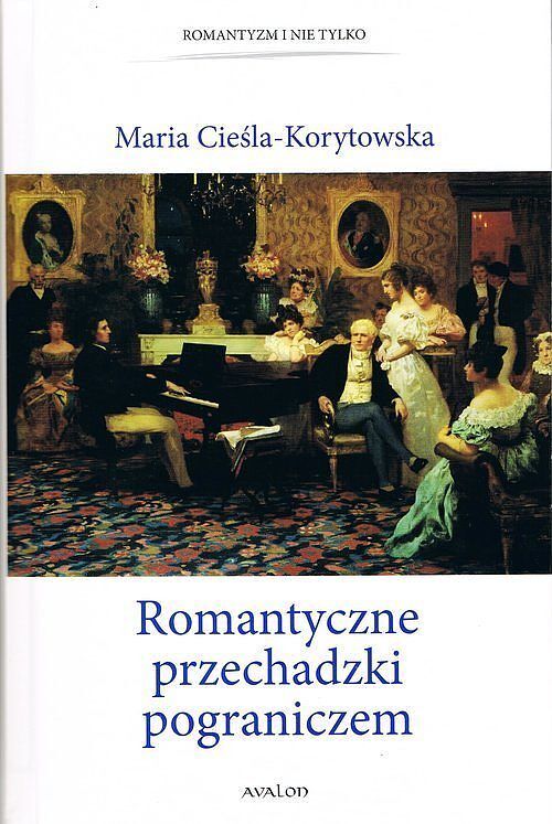 Romantyczne przechadzki pograniczem
