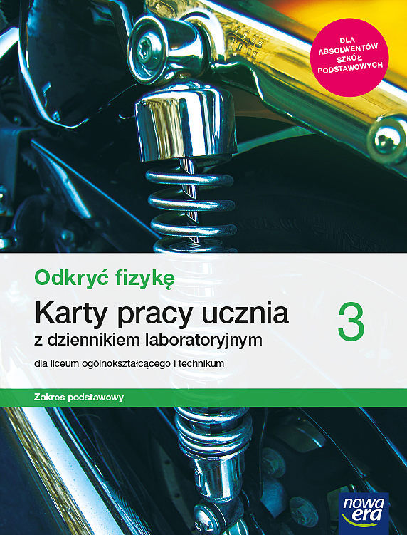 Nowe fizyka odkryć fizykę karty pracy 3 liceum i technikum zakres podstawowy