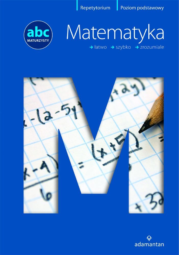 Matematyka abc maturzysty poziom podstawowy