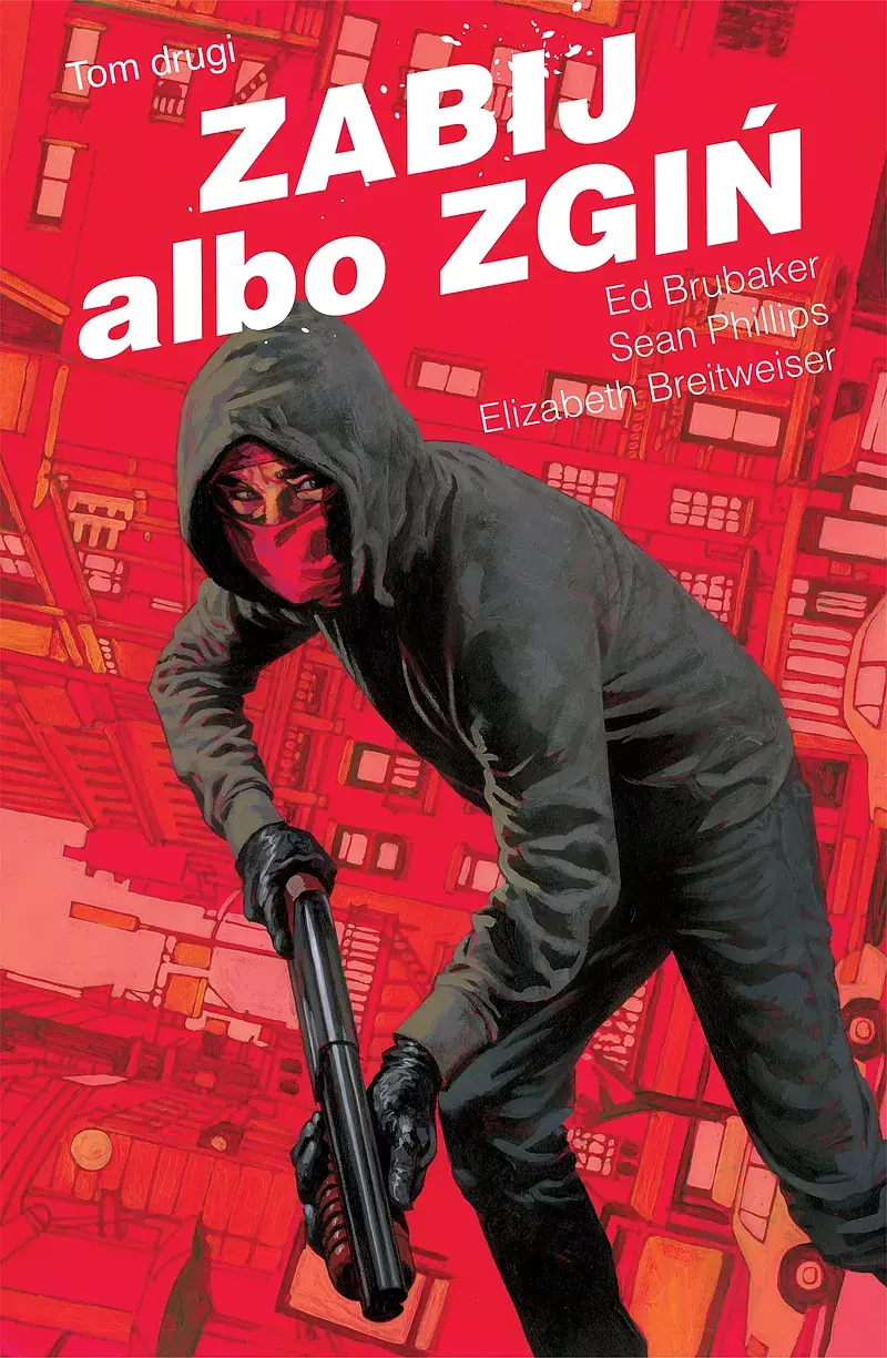 Zabij albo zgiń - 2 (wyd. 2024)
