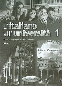 Italiano all universita 1 Podręcznik metodyczny