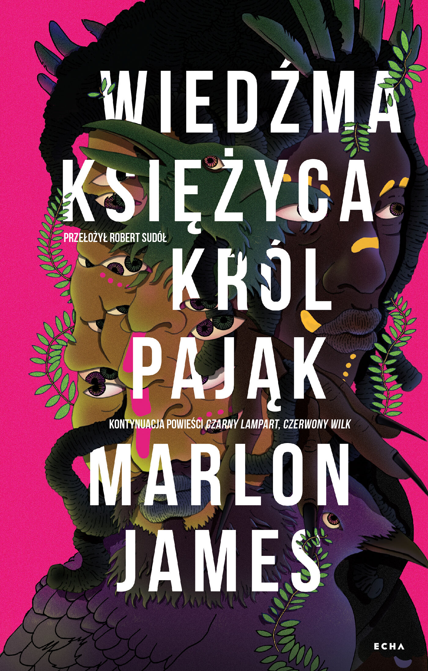 Wiedźma Księżyca, Król Pająk (e-book)
