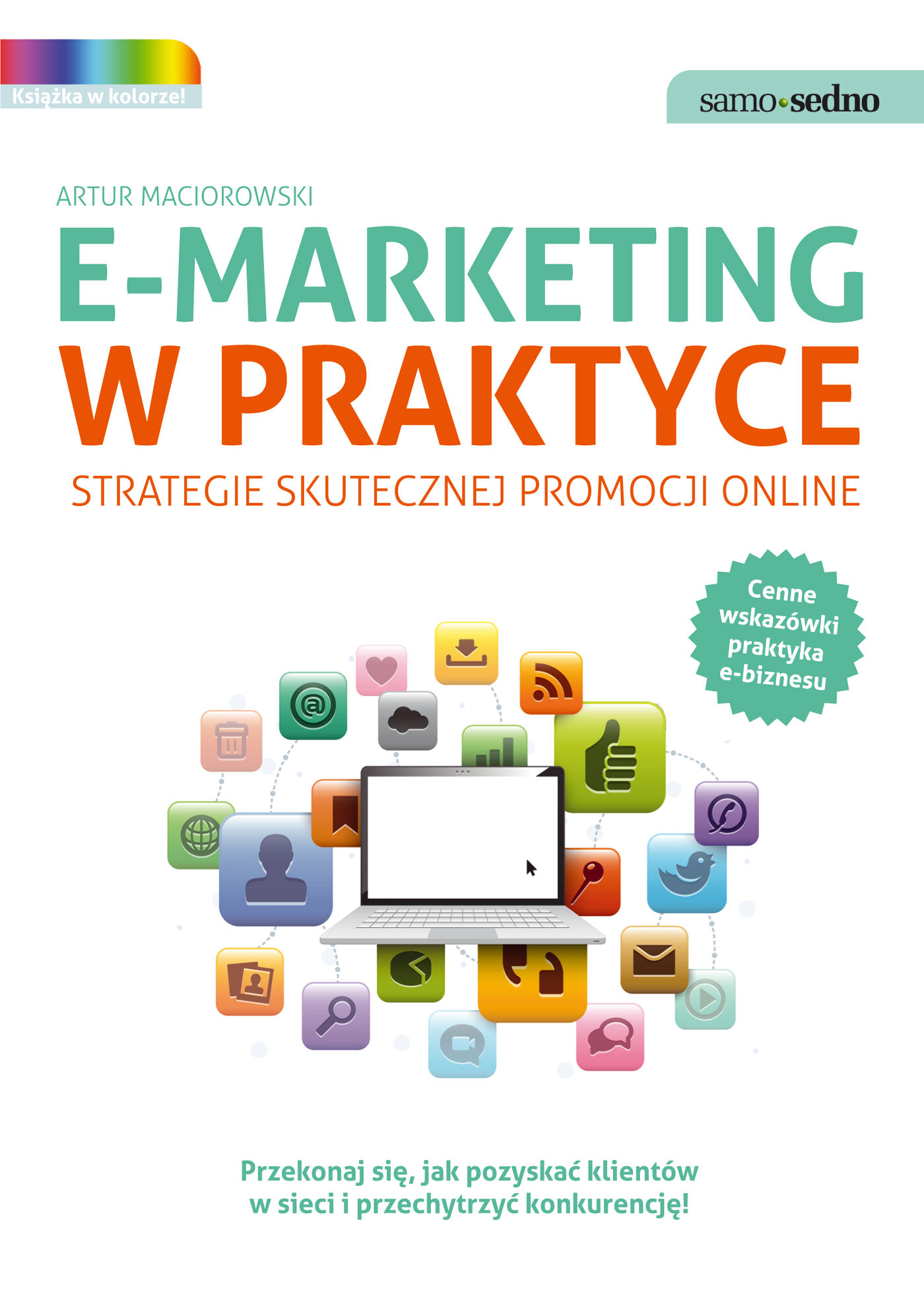 Samo Sedno - E-marketing w praktyce. Strategie skutecznej promocji online (e-book)
