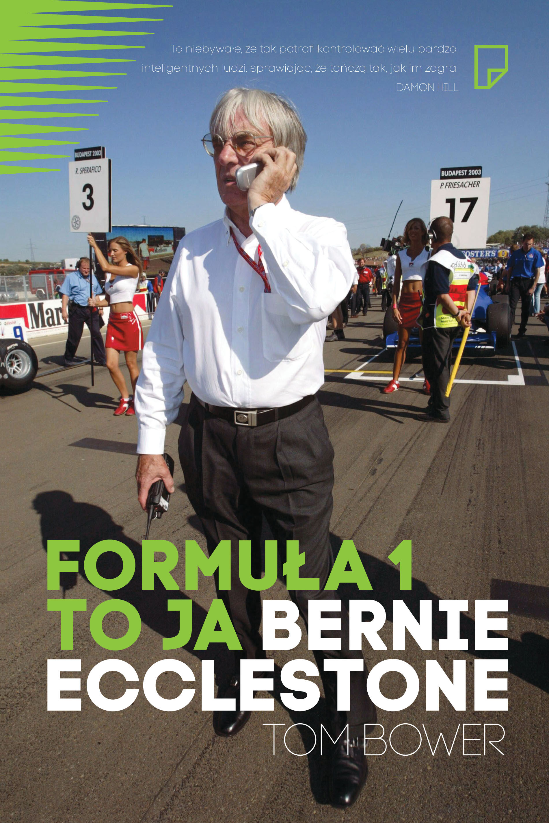 Formuła 1 to ja Bernie Ecclestone