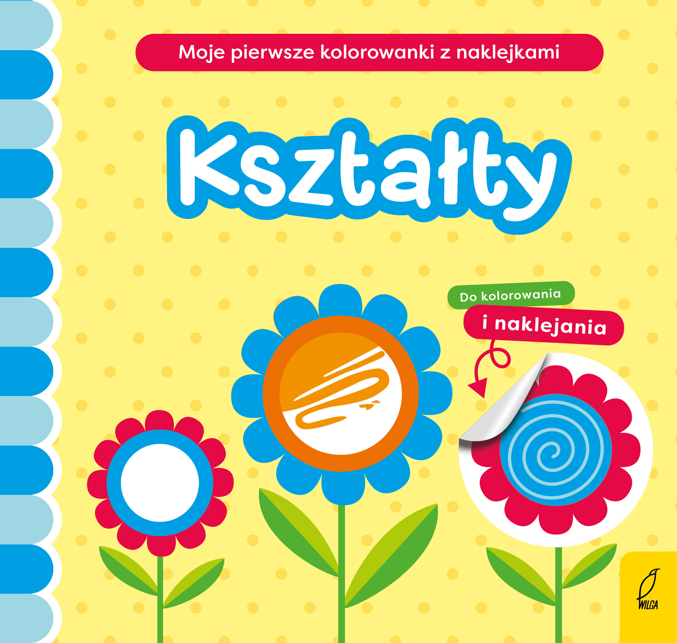 Moje pierwsze kolorowanki z naklejkami. Kształty