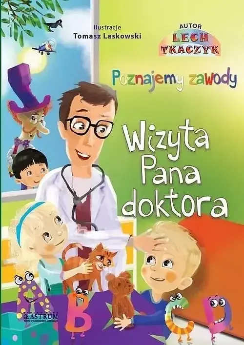 Wizyta Pana Doktora Poznajemy zawody Książka edukacyjna