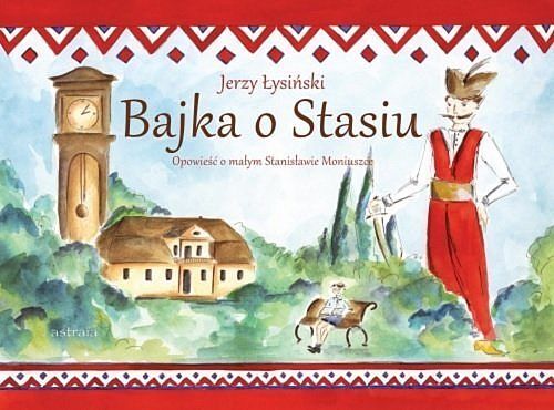 Bajka o Stasiu / Astraia