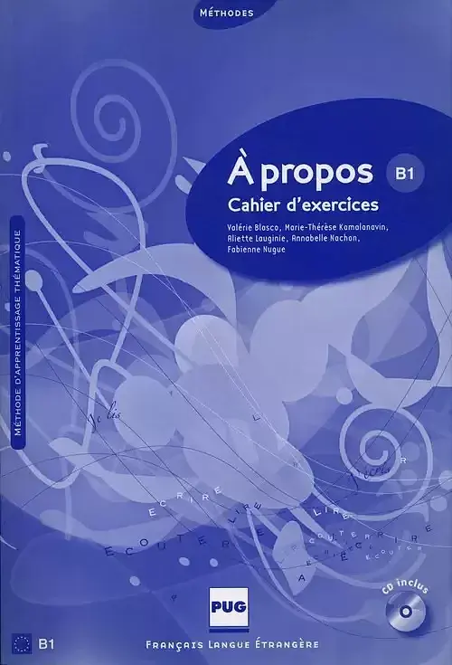 A propos B1 Cahier d'exercices