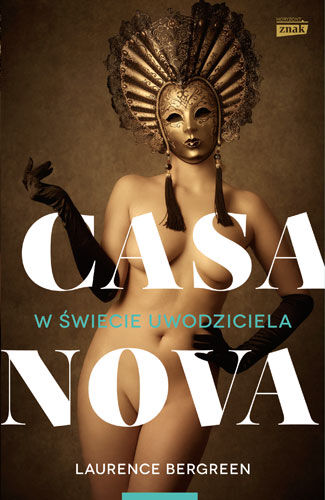Casanova. W świecie uwodziciela