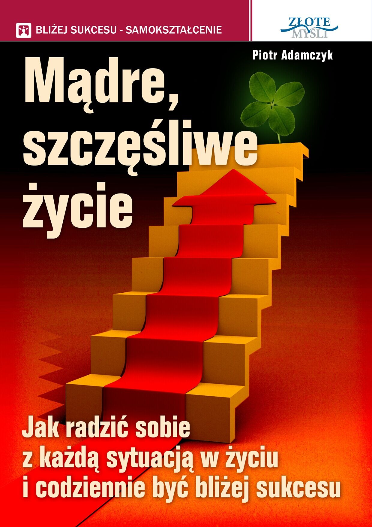 Mądre szczęśliwe życie (audiobook MP3)