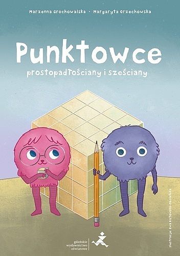 Punktowce prostopadłościany i sześciany klasy 4–8