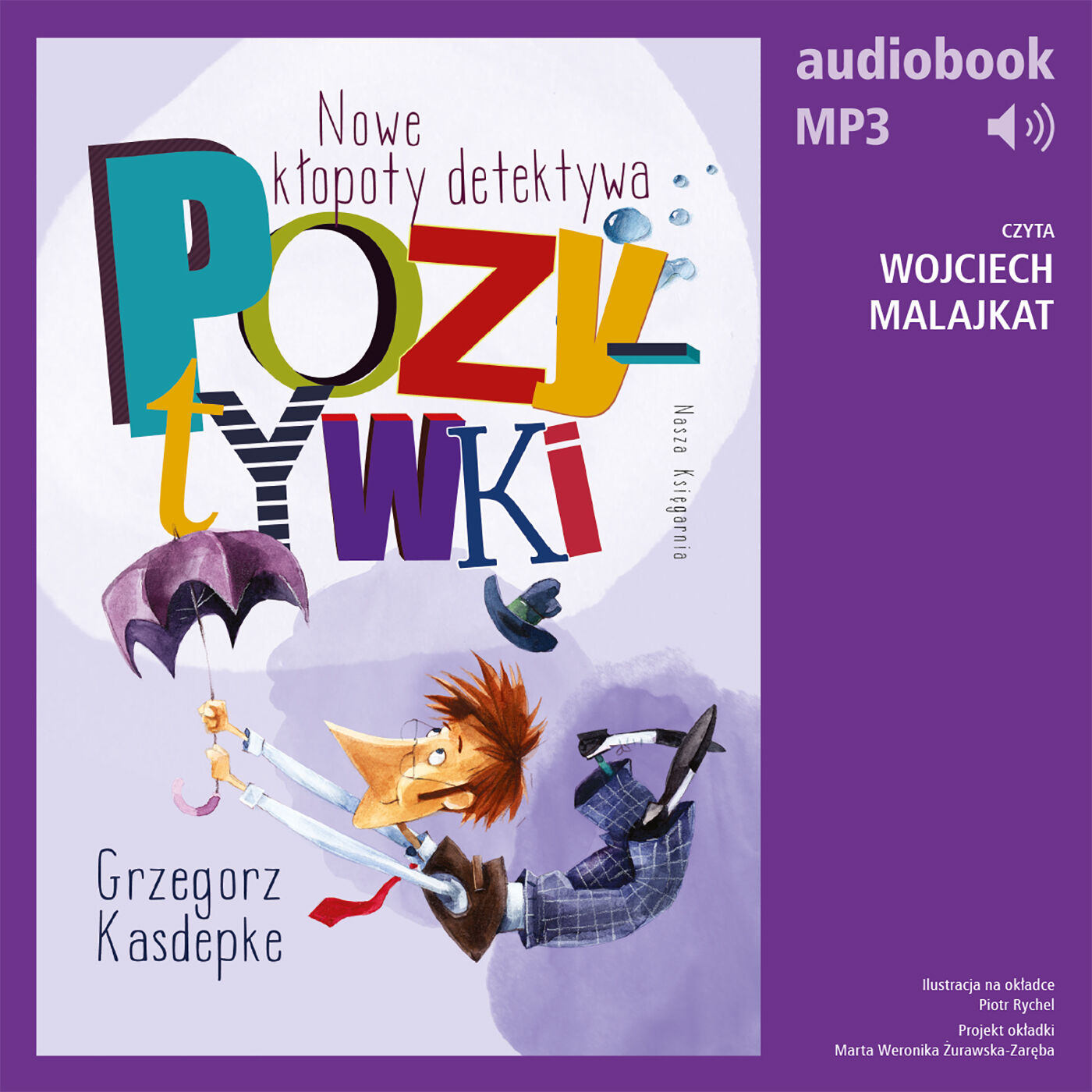 Nowe kłopoty detektywa Pozytywki (audiobook MP3)