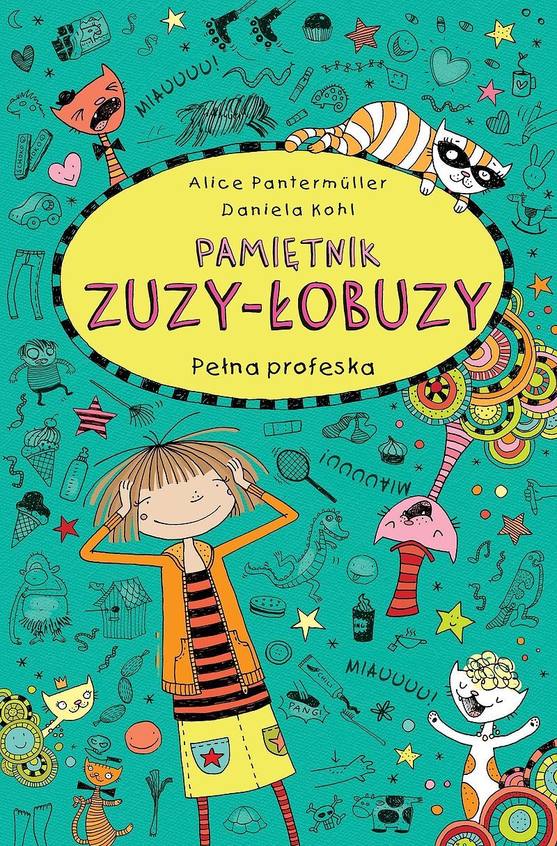 Pamiętnik Zuzy-Łobuzy 9. Pełna profeska