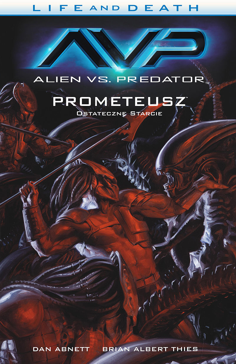 Life and Death - 4 - Alien vs. Predator