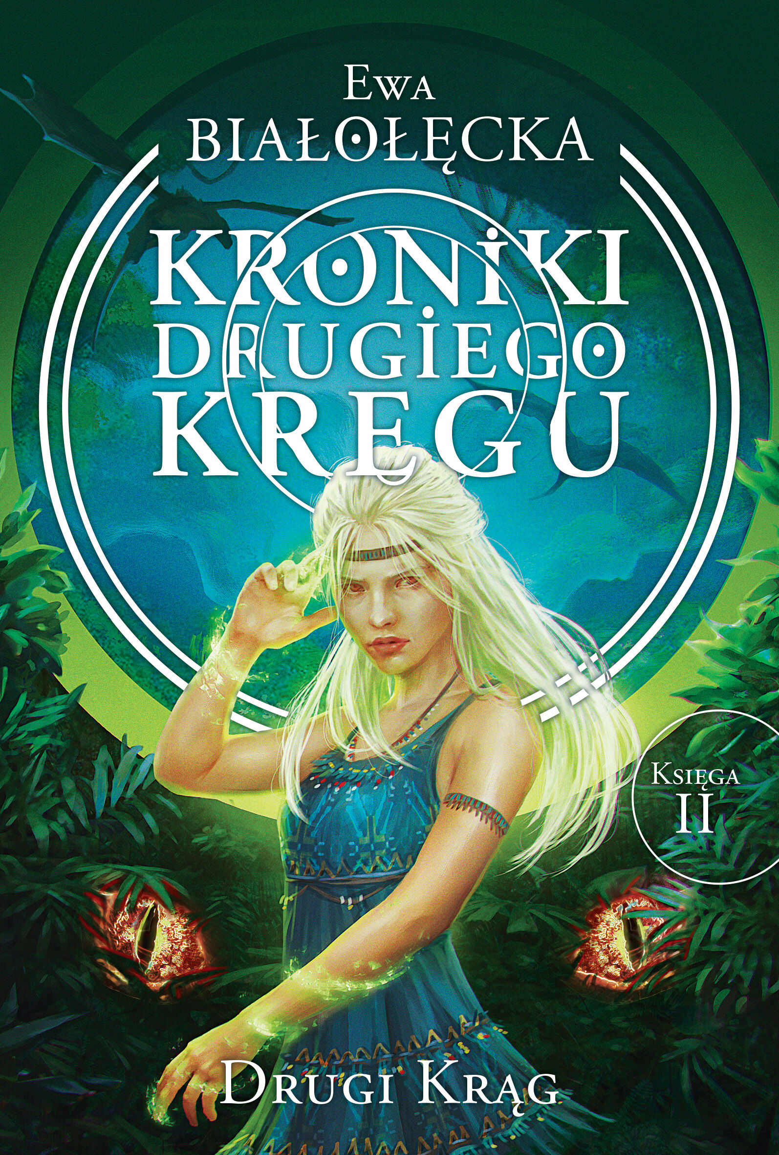 Kroniki Drugiego Kręgu 2. Drugi krąg
