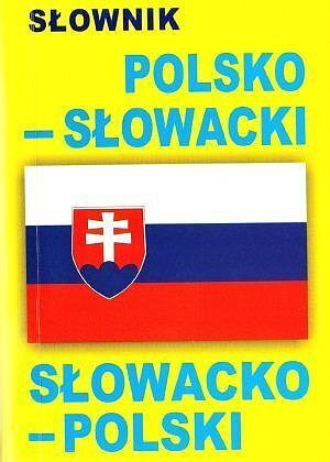 Słownik polsko - słowacki, słowacko - polski