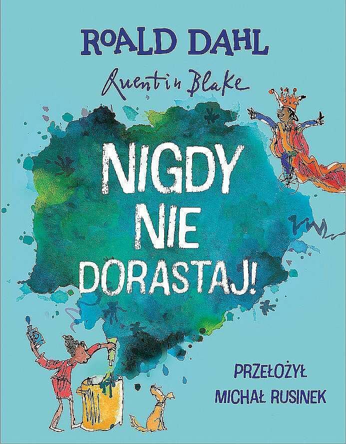 Nigdy nie dorastaj!