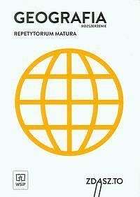 Geografia Repetytorium Matura Zakres rozszerzony