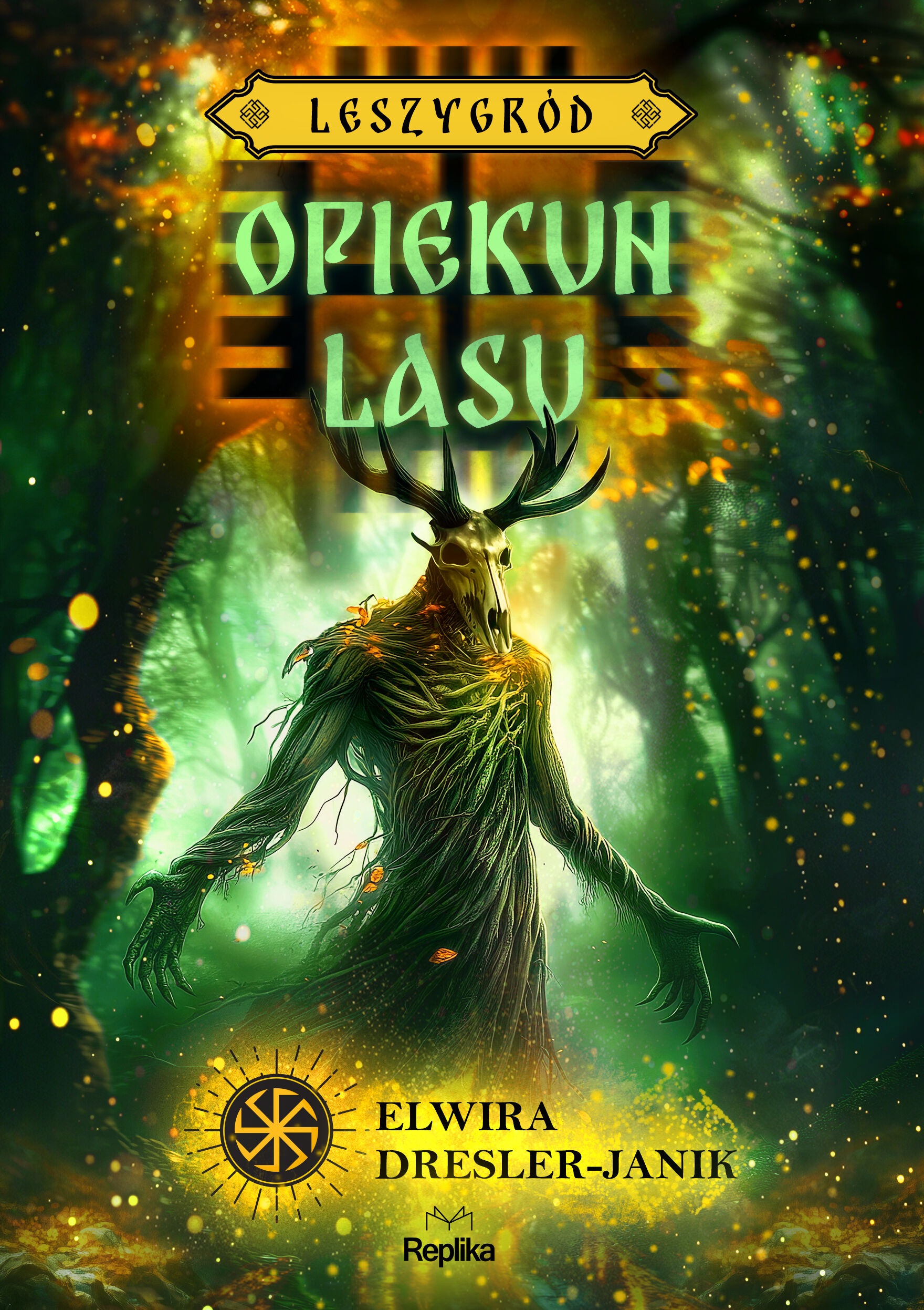 Opiekun lasu. Leszygród, tom 3 (barwione brzegi) (e-book)