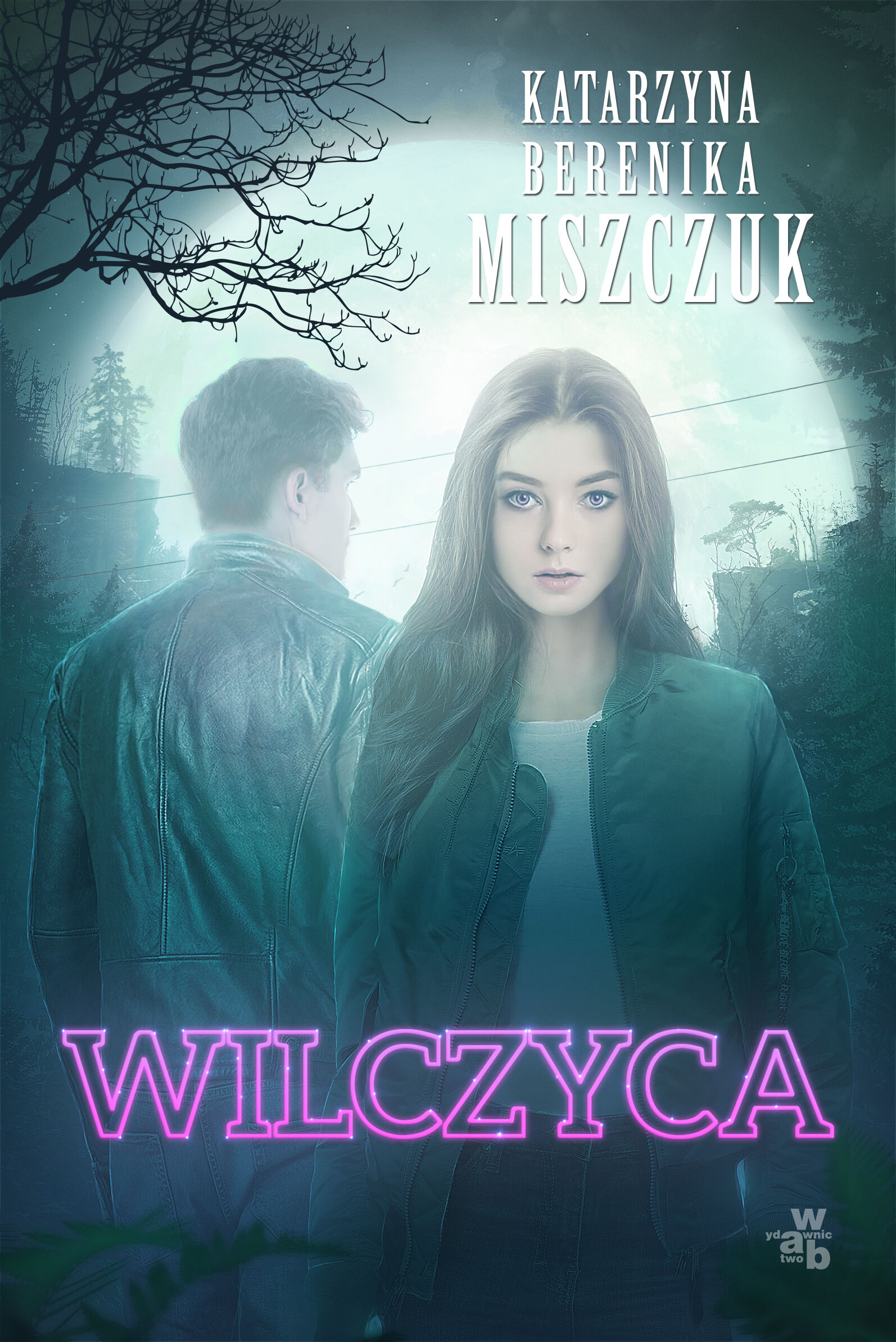 Wilczyca wilk Tom 2