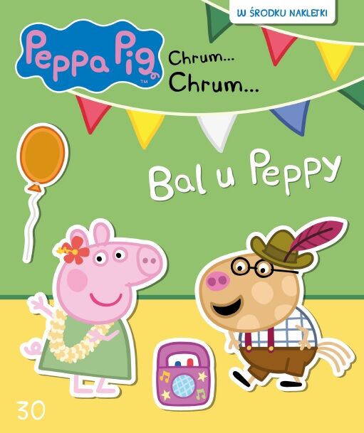 Świnka Peppa. Chrum… Chrum…