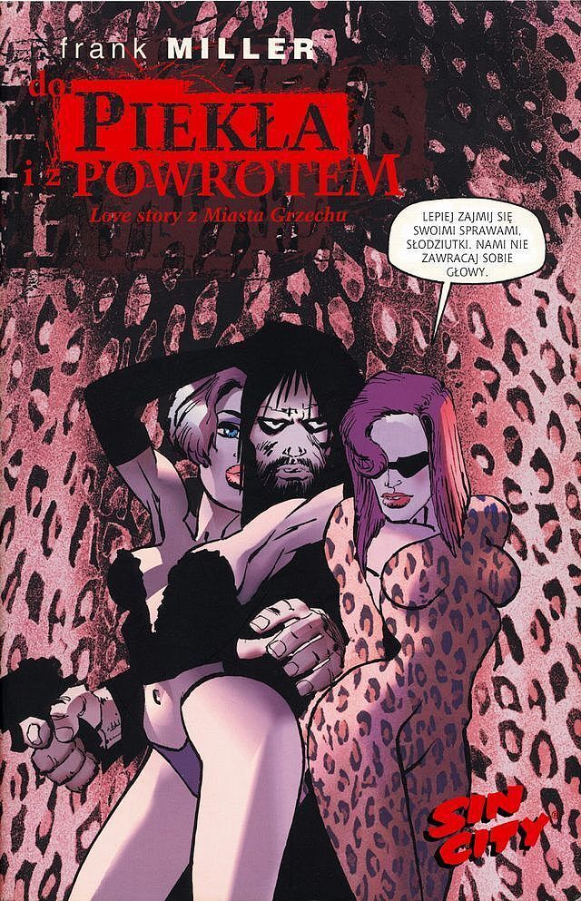 Sin City / Miasto Grzechu - 07 - Do piekła i z powrotem