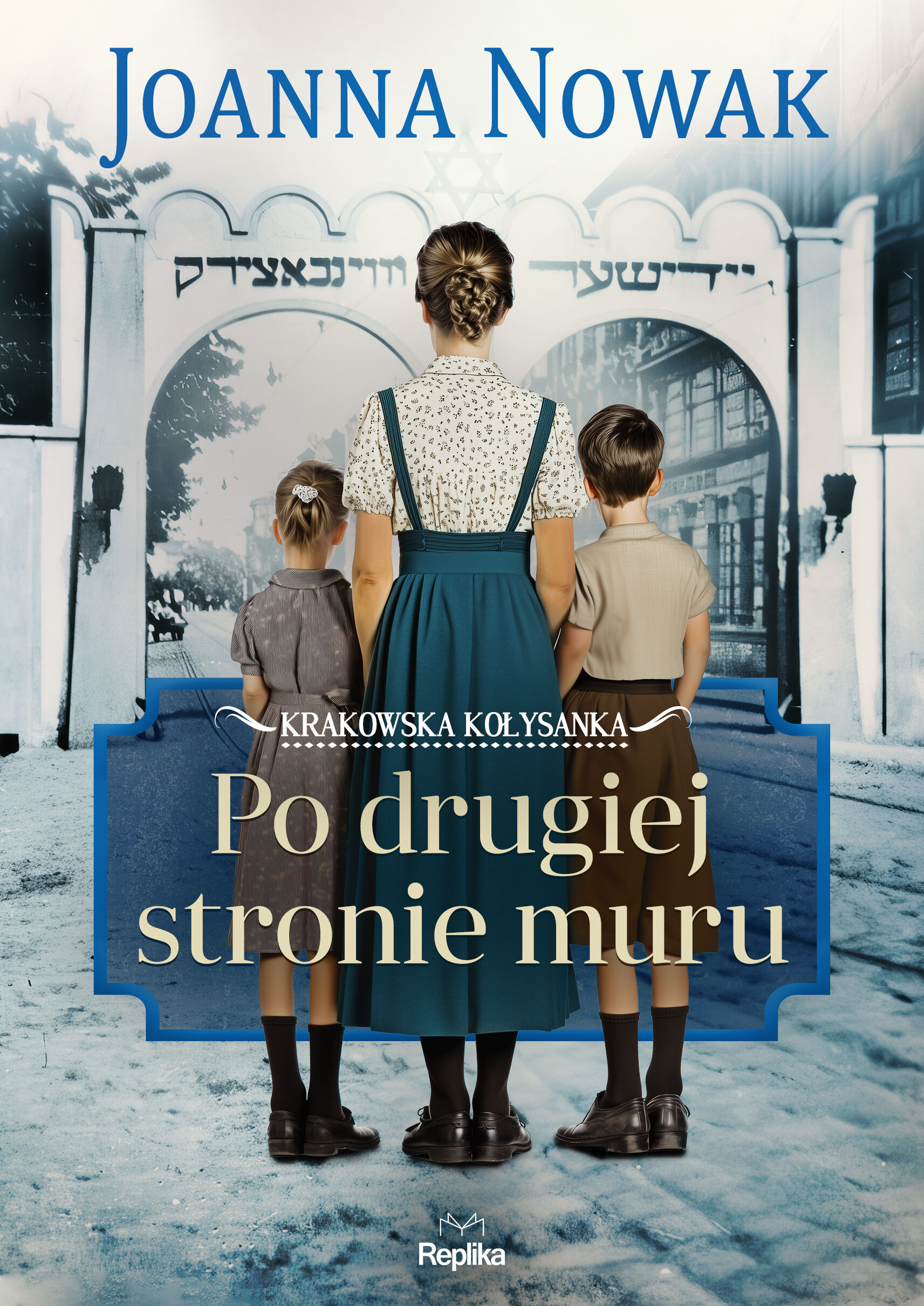 Po drugiej stronie muru. Krakowska kołysanka, tom 2 (e-book)