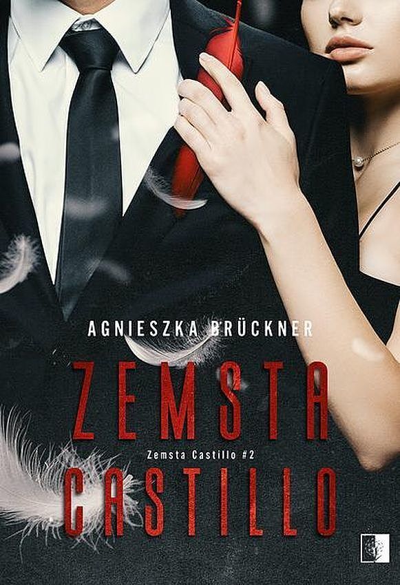 Zemsta Castillo. Seria Zemsta Castillo. Tom 2