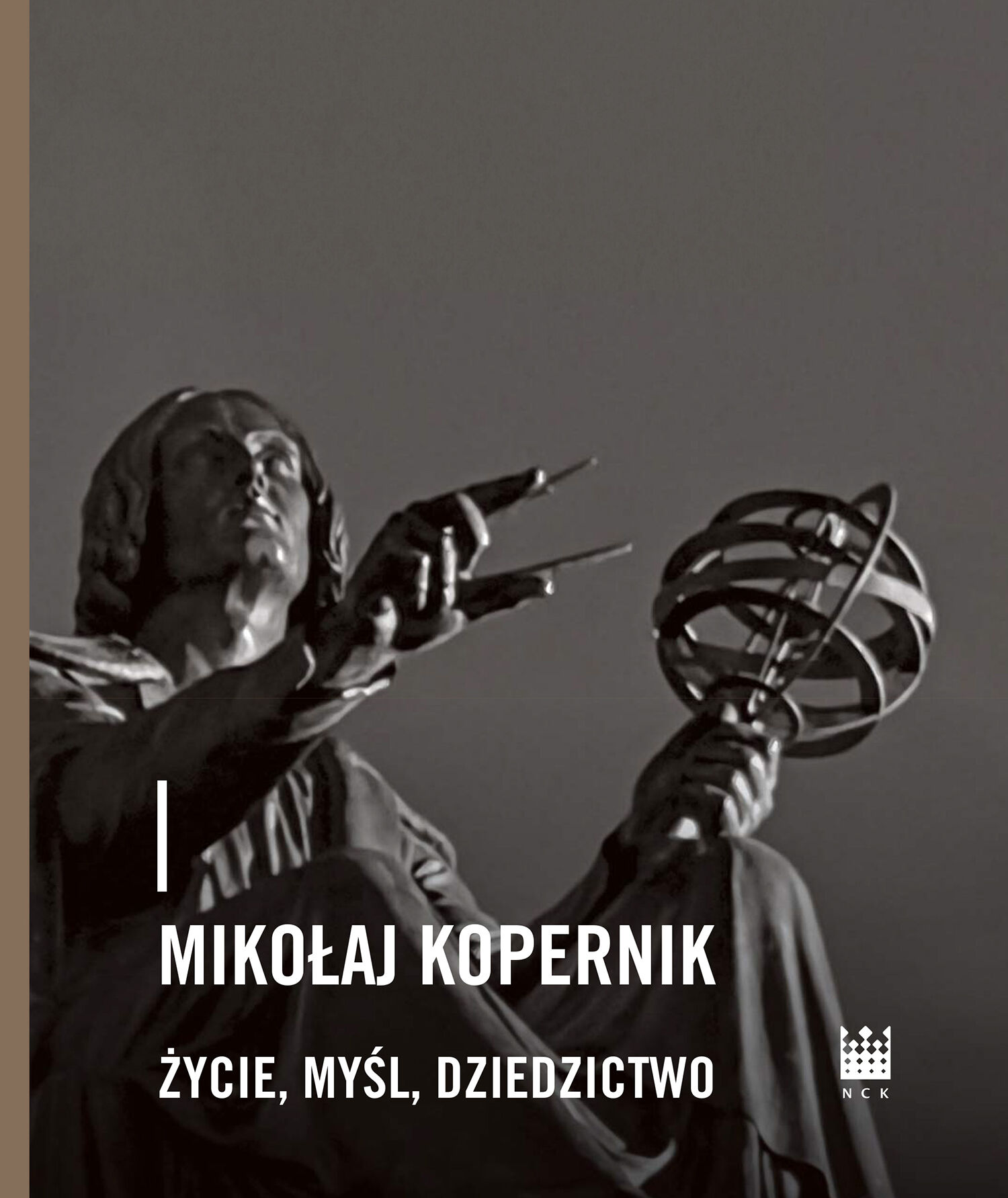 Mikołaj Kopernik. Życie, myśl, dziedzictwo (e-book)