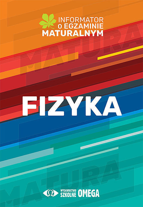 Fizyka Informator o egz. matur.2022/23
