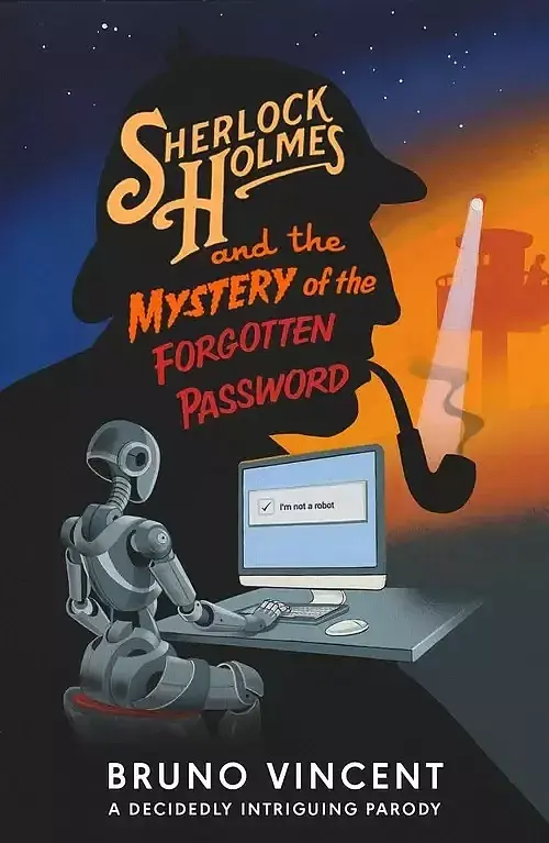 Sherlock Holmes and Mystery of the Forgotten Password