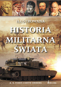 Ilustrowana historia militarna świata